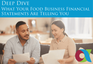 What Your Food Business Financial Statements Are Telling You