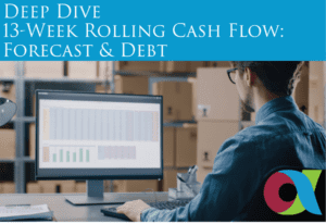 13-Week Rolling Cash Flow – Forecasting & Debt